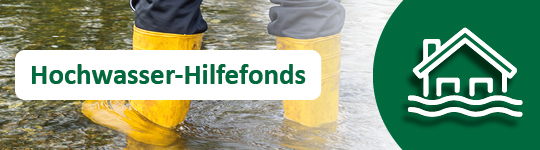 Öffnet neues Fenster: Hochwasserhilfefonds